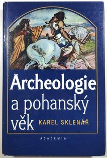 Archeologie a pohanský věk