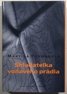 Skladatelka voňavého prádla