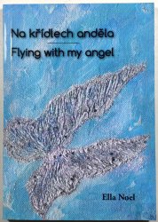 Na křídlech anděla / Flying with my angel - 