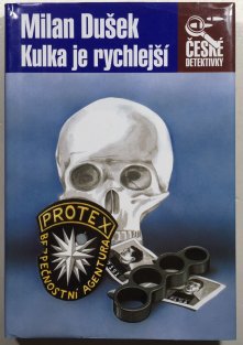 Kulka je rychlejší