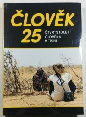 Člověk 25 - Čtvrtstoletí Člověka v tísni - 