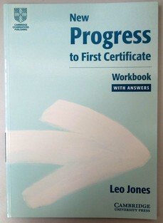 New Progress to First Certificate: Workbook with Answers