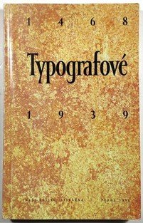 Typografové 1468-1939