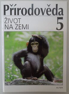 Příroda 5: Život na zemi