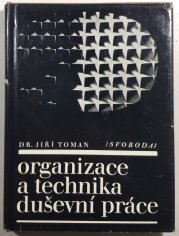 Organizace a technika duševní práce - 
