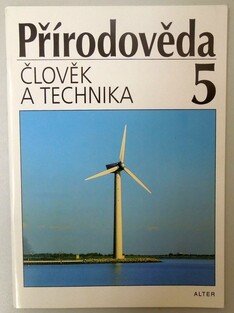 Přírodověda 5: Člověk a technika