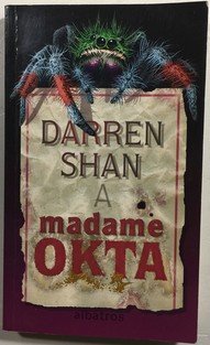 Darren Shan a madame Okta