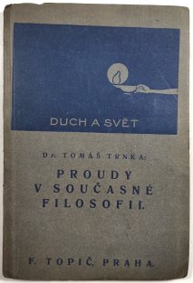 Proudy v současné filosofii - Duch a svět 43.