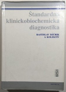 Štandardná klinickobiochemická diagnostika