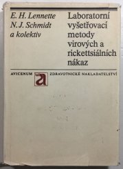 Laboratorní vyšetřovací metody virových a rickettsiálních nákaz - 