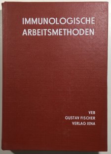 Immunologische Arbeitsmethoden