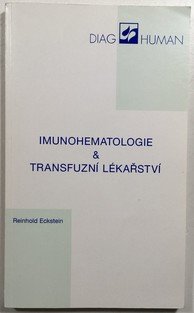 Imunohematologie & Transfuzní lékařství