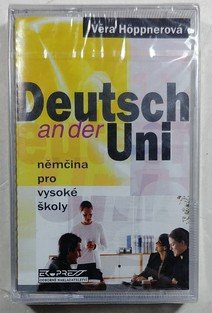 Deutsch an der Uni - Němčina pro vysoké školy  (audio kazeta)