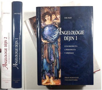 Angelologie dějin 1. + 2.