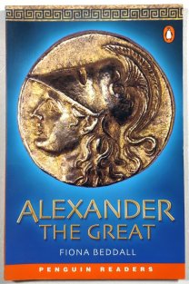 Alexander the Great (Penguin Books Level 4)