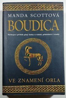 Boudica 1 - Ve znamení orla