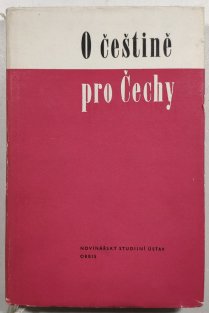 O češtině pro Čechy - jazyková příručka