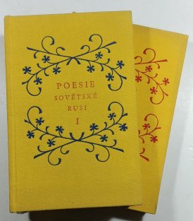 Poesie sovětské Rusi I. + II.
