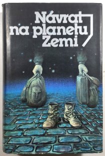 Návrat na planetu Zemi