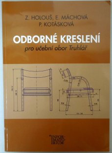 Odborné kreslení pro učební obor Truhlář