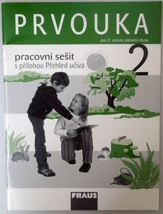 Prvouka pro 2. ročník ZŠ -  pracovní sešit