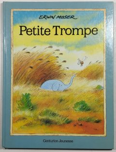 Petite Trompe