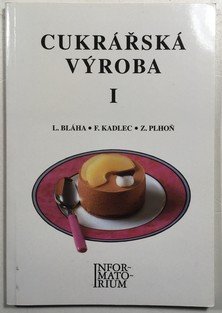 Cukrářská výroba I.