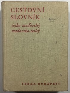 Česko-maďarský  a maďarsko-český cestovní slovník