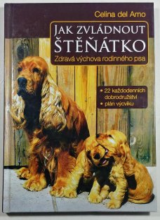 Jak zvládnout štěňátko