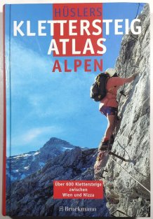 Hüslers klettersteigatlas Alpen