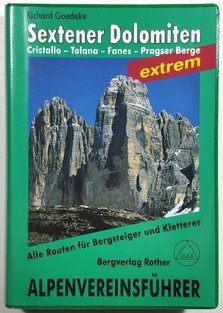 Sextener Dolomiten - extrem