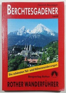 Berchtesgadener Land - Rother Wanderführer