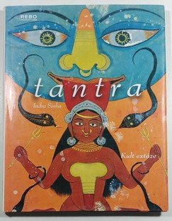 Tantra - Kult extáze