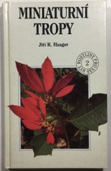 Miniaturní tropy - 