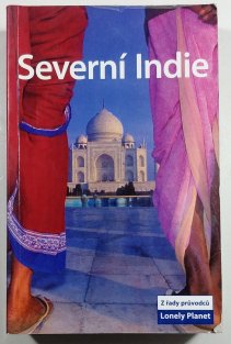 Severní Indie - Lonely Planet