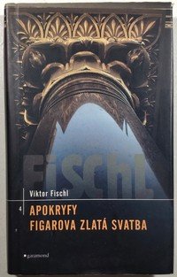 Apokryfy / Figarova zlatá svatba