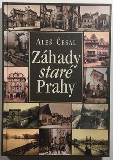 Záhady staré Prahy