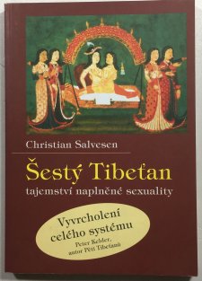 Šestý Tibeťan - Tajemství naplněné sexuality