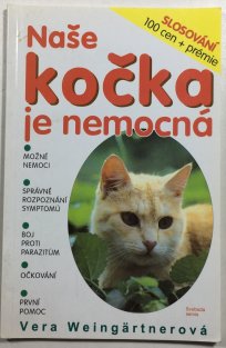 Naše kočka je nemocná