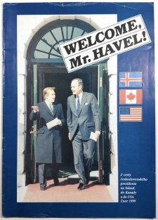 Welcome, Mr. Havel!