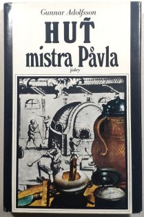 Huť mistra Pavla