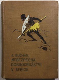 Nebezpečná dobrodružství v Africe