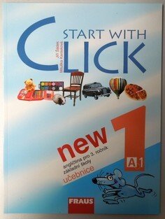 Start with Click 1 - učebnice pro 3. ročník ZŠ