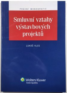 Smluvní vztahy výstavbových projektů