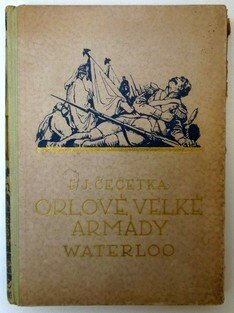 Orlové velké armády III - Waterloo