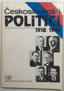 Českoslovenští politici 1918/1991