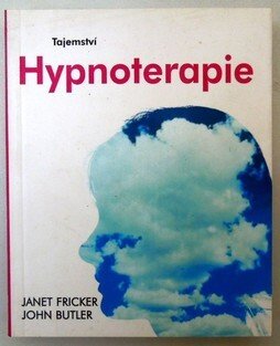 Tajemství hypnoterapie