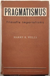 Pragmatismus - filosofie imperialismu
