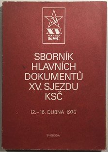 Sborník hlavních dokumentů XV. sjezdu Komunistické strany Československa