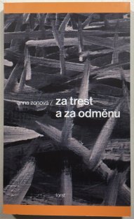 Za trest a za odměnu